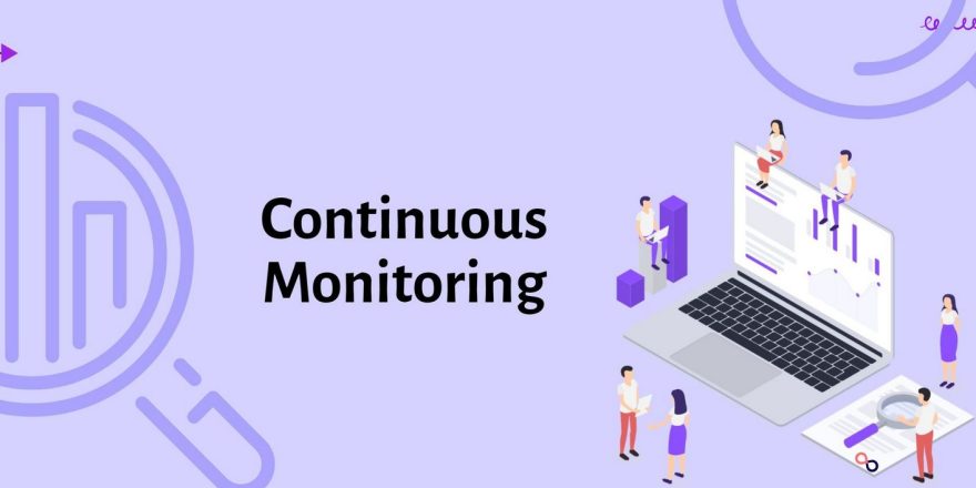 Continuous Monitoring